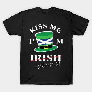 Kiss Me I'm not Irish T-Shirt Funny Scottish St Patricks Day T-Shirt